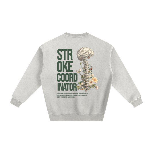 Stroke Coordinator 1 - Fleeced Sweatshirt